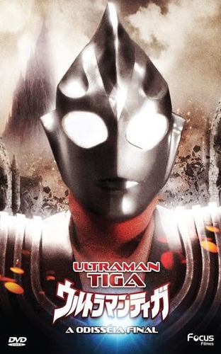 Ultraman Tiga - A Odisséia Final - Dvd - Hiroshi Nagano | MercadoLivre