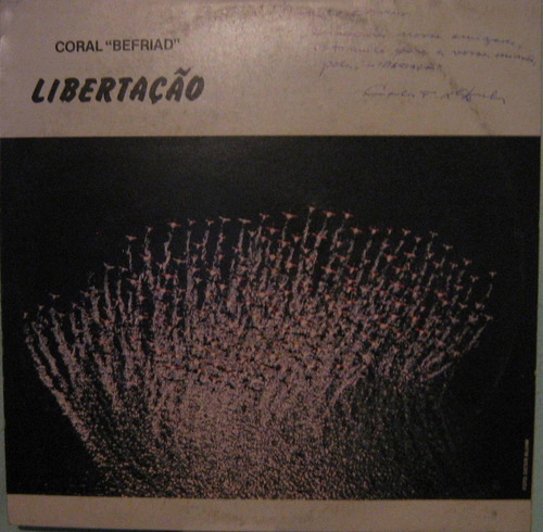 Coral Befriad - Libertação - Lp Autografado - 1986