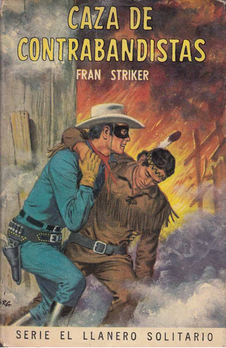 Novelas Llanero Solitario Lone Ryder Vintage Cowboys Oeste