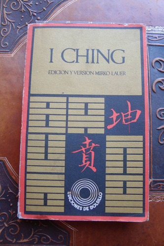 I Ching Mirko Lauer Incluye Instrucciones Caba/v.lópez/lanús