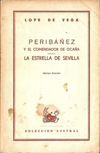Peribañez - La Estrella De Sevilla Lope De Vega Espasa Calpe