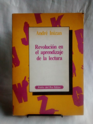 Revolucion En Aprendziaje De Lectura Andre Inizan P Del Rio