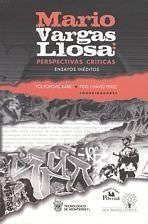 Mario Vargas Llosa Perspectivas Criticas Ensayos Ineditos