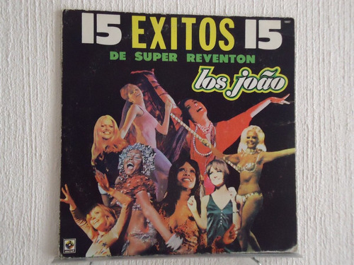 Los Joáo - 15 Exitos De Super Reventon