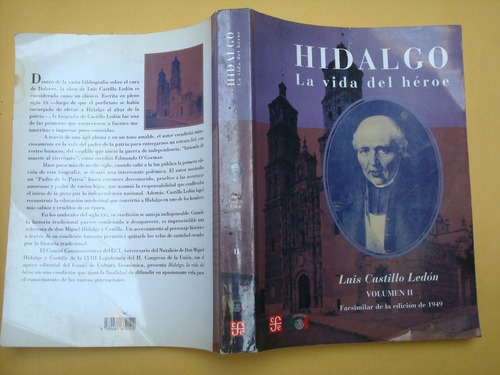 Luis Castillo Ledón, Hidalgo, La Vida Del  Héroe Ii, Fce, Mé