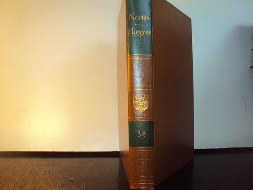 Newton Huygens Nº 34 Britanica Great Books