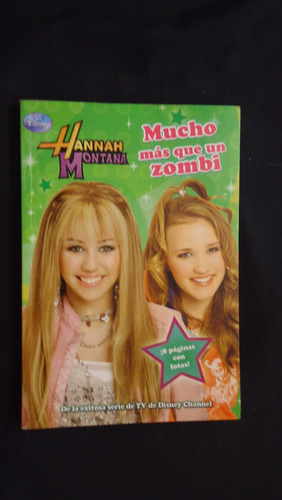 Mucho Mas Que Un Zombi, Hannah Montana, Disney