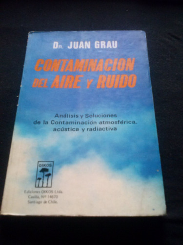 Juan Grau Contaminación Del Aire Y Ruido C9