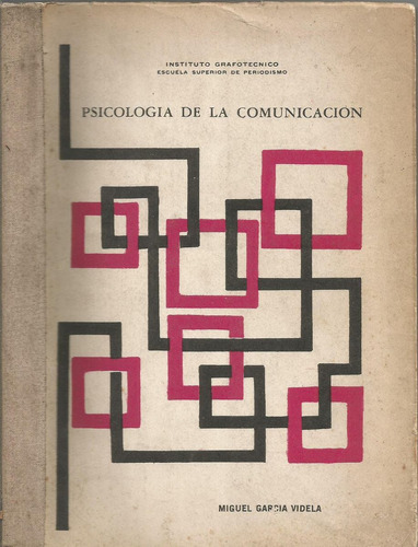 Psicología De La Comunicación Miguel García Videla