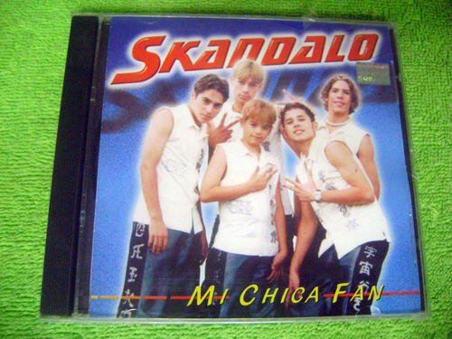 Eam Cd Skandalo Mi Chica Fan 2002 Invitado El Gran Combo