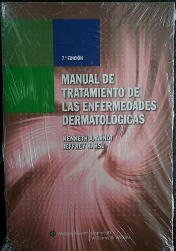 Libro. Dermatología. Tratamiento De Las Enfermedades.