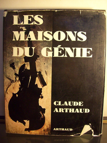 Adp Les Maisons Du Genie Claude Arthaud / Ed Arthaud 1967