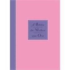 A Bíblia Da Mulher Que Ora (bicolor Azul E Rosa)