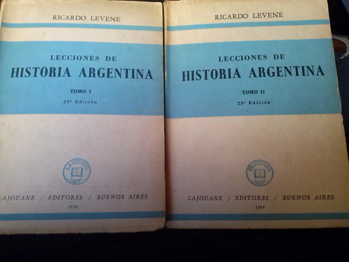 Ricardo Levene Lecciones De Historia Argentina Tomo I Y Il