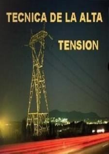Técnica De La Alta Tensión