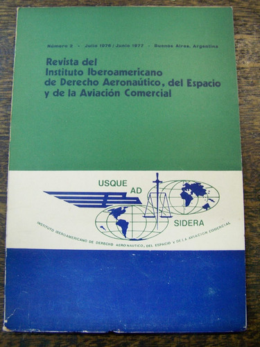 Revista Del Instituto Iberoamericano De Derecho Aeronautico