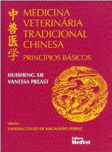 Medicina Veterinária Tradicional Chinesa - Dr. Huisheng Xie