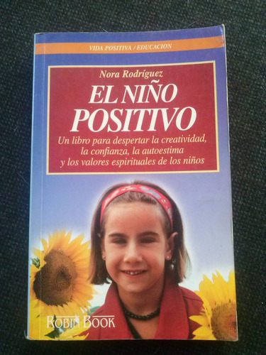 El Niño Positivo Nora Rodriguez