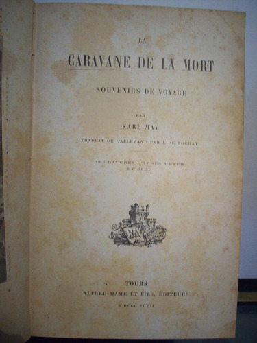 Adp La Caravane De La Mort Karl May / Ed Alfred Mame 1897