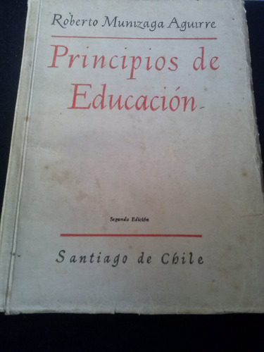 Roberto Munizaga Aguirre Principios De Educacion