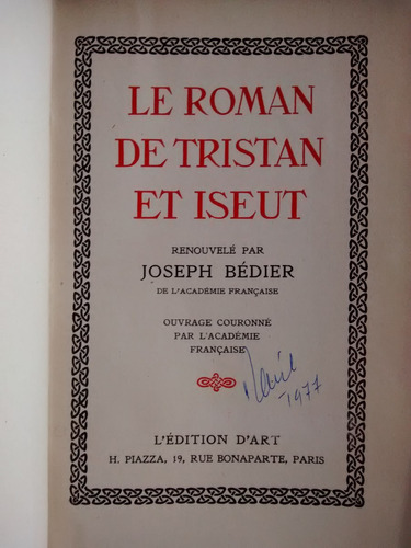 Le Roman De Tristan Et Iseut Joseph Bedier L´ Ed D´ Art 1924