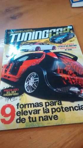 Tuningcar - 9 Formas Para Elevar La Potencia De Tu Nave