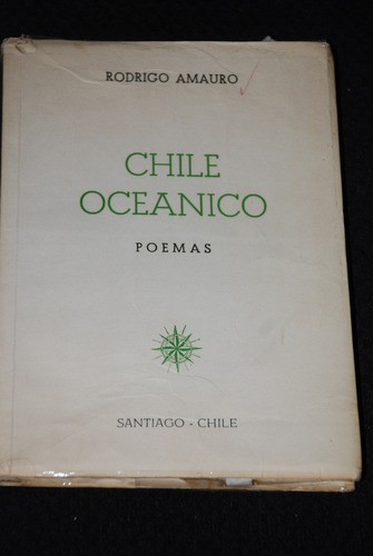 Rodrigo Amauro Chile Oceanico Poesia Firmado