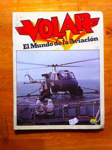 Volar El Mundo De La Aviación-  Fascículo Nº 10