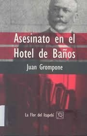 Asesinato En El Hotel De Baños / Juan Grompone / Envíos