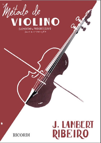 Método De Violino Em Português - J. Lambert Ribeiro - C/ Nf