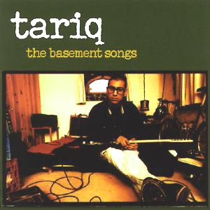 Tariq - The Basement Songs (1997) Folk Rock