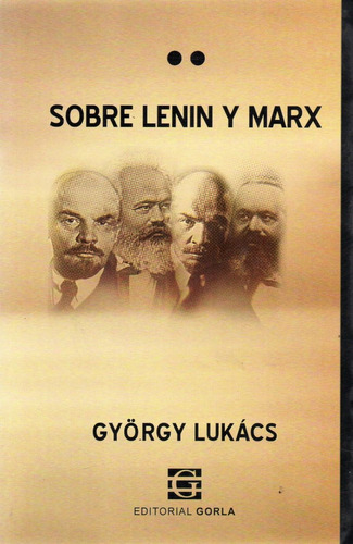 Sobre Lenin Y Marx Gyorgy Lukacs (go)