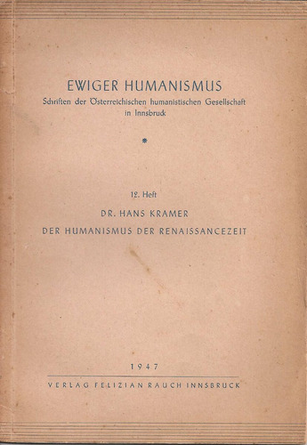 Ewiger Humanismus 12 Heft - Humanismo-dr. H. Kramer
