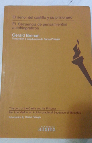 El Señor Del Castillo Y Su Prisionero Gerald Brenan