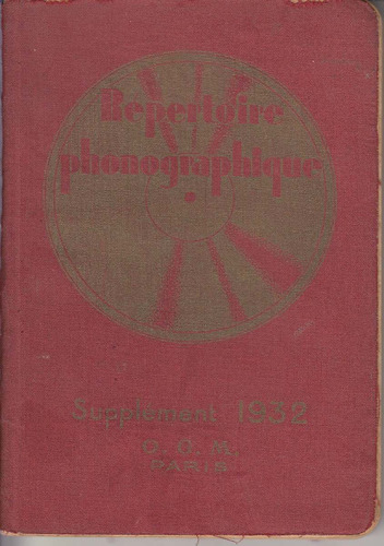 1932 Catalogo Discos Pasta Repertoire Phonographique Escaso