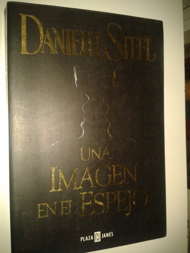 Una Imagen En El Espejo - Daniele Steel
