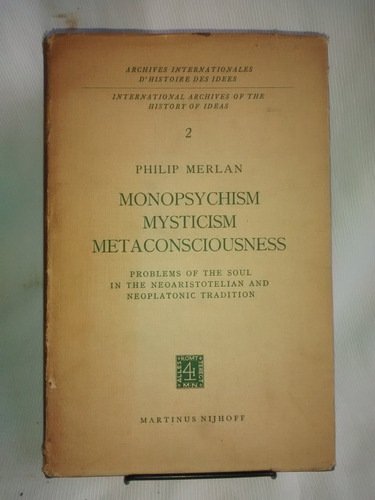 Monopsychism Mysticism Metaconsciousness. Pmerlan Ingles