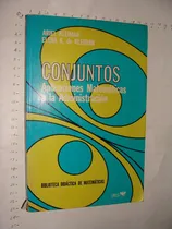Comprar Libro Conjuntos, Aplicaciones Matematicas A La Administracio