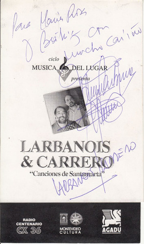 Larbanois Carrero Programa 2001 Autografiado Santamarta Raro