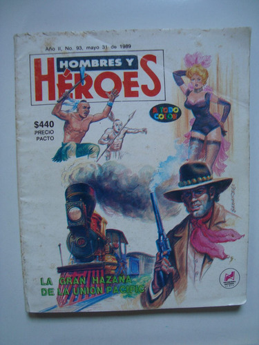 Comic Hombres Y Heroes La Gran Hazaña De Union Pacific 83