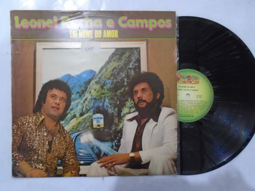 Lp - Leonel Rocha E Campos / Em Nome Do Amor / 1981