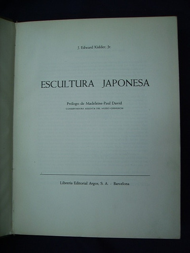 Escultura Japonesa - J. Edward Kidder, Jr.