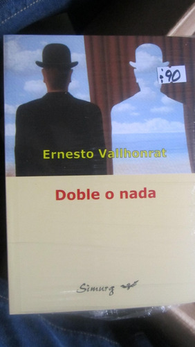 Doble O Nada - Ernesto Vallhonrat - Ed.simurg