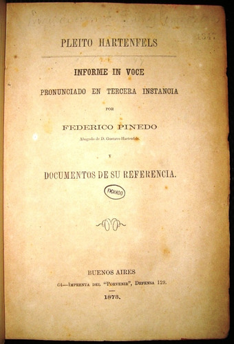 Derecho Argentino 1873 Pleito Hartenfels Pinedo Deltren10