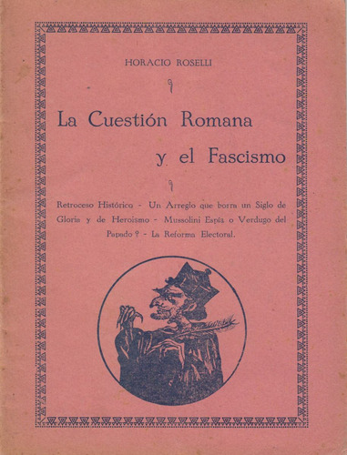 La Cuestion Romana Y El Fascismo X Horacio Roselli Uruguay