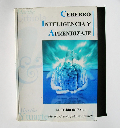 Cerebro, Inteligencia Y Aprendizaje Libro Mexicano 2002