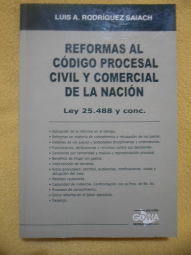 Reformas Código Procesal Civil Y Comercial. Rodríguez Saiach