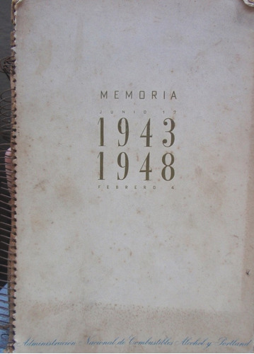Memoria Ancap 1943 1948 Ilustrado Muy Raro