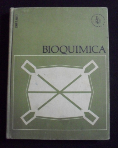 Bioquimica Edwin T Mertz