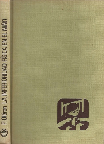 La Inferioridad Fisica En El Niño